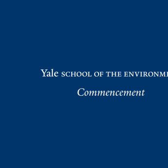 Yale School of the Environment Commencement
